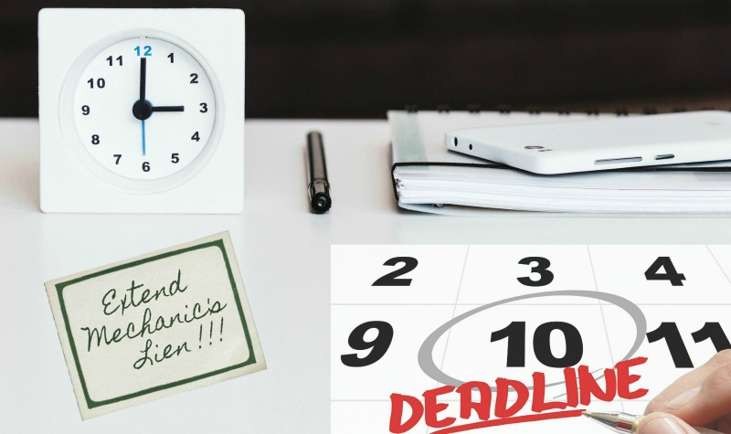 Mechanics Lien Extension Deadline Reminder on Office Desk