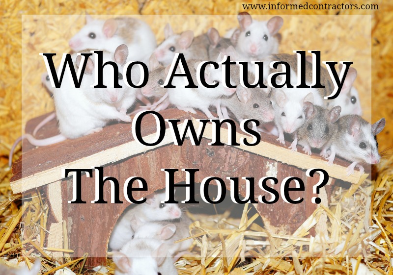 Image of "who actually owns the house"